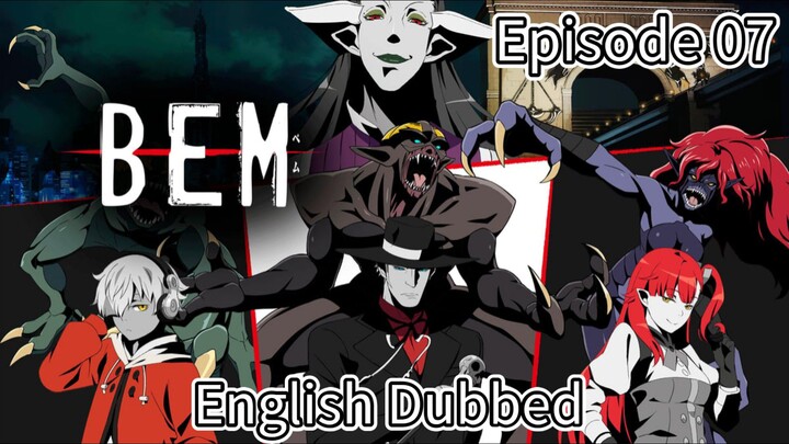 Bem Episode 07 (Dub) eng