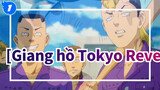 Giang hồ Tokyo Revengers - nhạc Anime | Tokyo 卍 Revengers_1