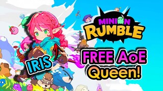 [MR] Minion Rumble: IRIS Guide. MELT Waves with This FREE AoE Powerhouse! | King Spade