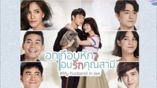 My Husband In Law Episode 6 Tagalog Dubbed