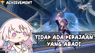 Tidak ada Kerajaan yang abadi • Hidden Achievement | Honkai Star Rail •