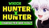 Which HxH Character Are You?