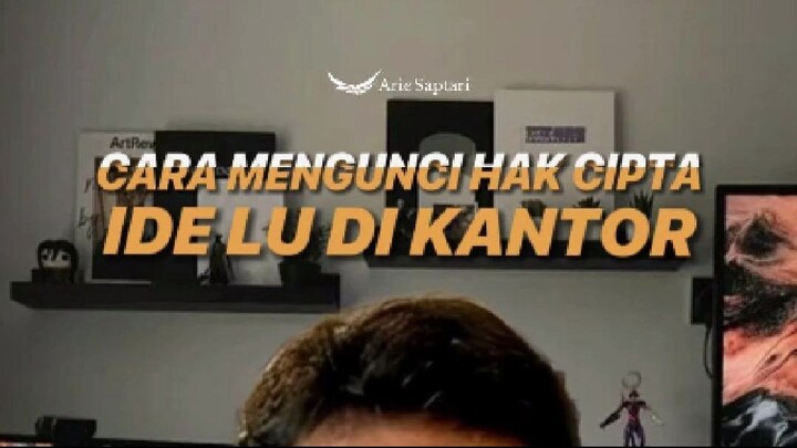 CARA MENGUNCI HAK CIPTA IDE LU DI KANTOR !?!