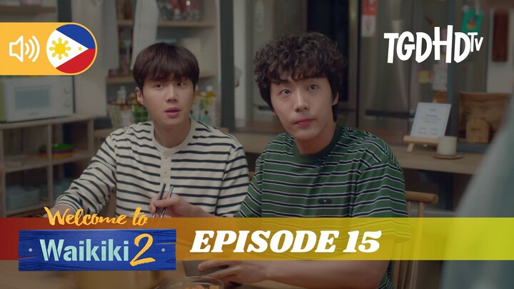Welcome to Waikiki ┃ Episode 15 ┃ Season 2 ┃ Tagalog Dubbed