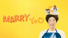 🇰🇷EP2 Marry You (ENGSUB)