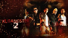 KL Gangster 2 (2013) @NotflixMovie