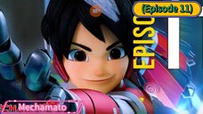 Mechamato (Episode 11) (Season 01)