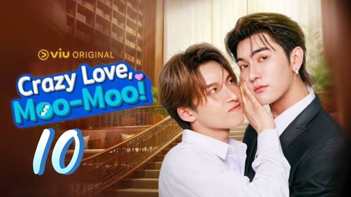 [English Sub] CRAZY LOVE MOO-MOO (FINALE EPISODE 10)