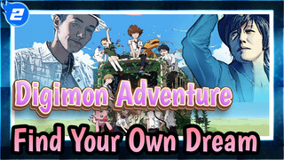 [Digimon Adventure/Lit/Tear Jerker] Find Your Own Dream in BUTTERFLY_2