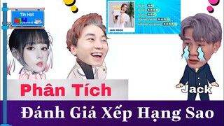 Bất Ngờ Với ĐÁNH GIÁ Của Fan Hâm Mộ Về JACK | 9 Thành Viên, Kẻ 8 Lạng, Người Nửa Cân