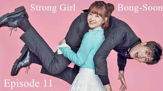 Strong Girl Bong-Soon Season 01 Episode 11 Korean Drama With Englih Subtitles