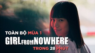 TẤT TẦN TẬT MÙA 1 GIRL FROM NOWHERE