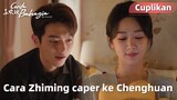 Best Choice Ever | Cuplikan EP25 Yao Zhiming Ingin Caper ke Chenghuan? | WeTV【INDO SUB】