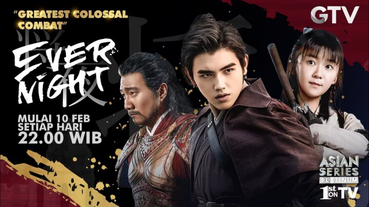EVER NIGHT episode 11 Bahasa Indonesia