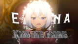 【AMV】 Elaina - Kiss me more