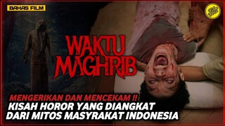 WAKTU MAGHRIB 2023 | TEROR GHAIB MENJELANG MALAM