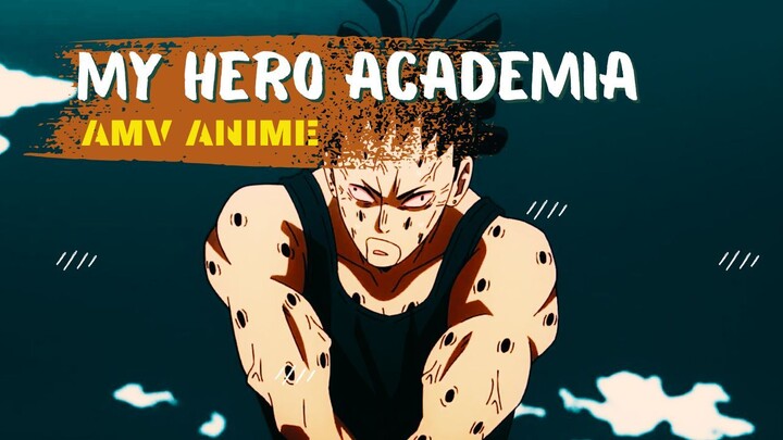 MY HERO ACADEMIA | AMV ANIME |