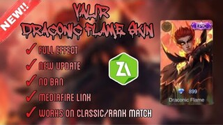 NEW VALIR DRACONIC FLAME SCRIPT SKIN EPIC | MOBILE LEGENDS