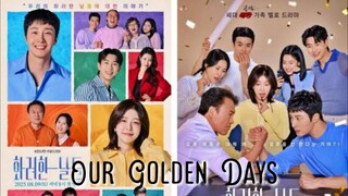 Our Golden Days : Episode 2 ENGSUB
