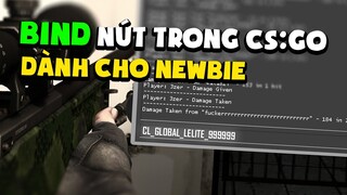 🐵 HƯỚNG DẪN BIND NÚT MUA SÚNG, JUMPTHROW.... TRONG CS:GO