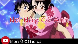 NƠI NÀY CÓ ANH REMIX - SƠN TÙNG MTP | AMV NISEKOI RAKU × ONODERA | MON Ú OFFICIAL