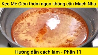 Mè Giòn thơn ngon và cách làm cực đơn giản là đây