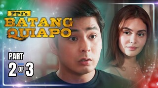 FPJ's Batang Quiapo | Episode 321 (2/3) | May 9, 2024