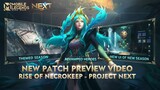 Rise of Necrokeep - Project NEXT | Mobile Legends: Bang Bang
