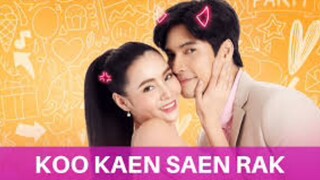 Koo Kaen Saen Rak (My Beloved Enemy) 2021 (Thai) Eng Sub Ep 1