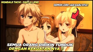 Semua Mahkluk Tunduk Karena Kekuatannya - Alur Cerita Anime Mondaiji-Tachi Ga Isekai Kara #2