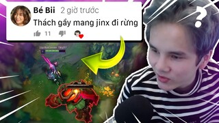 FAN THÁCH THỨC GẦY VÁC JINX VÀO RỪNG VÀ CÁI KẾT | GẦY BEST LEESIN