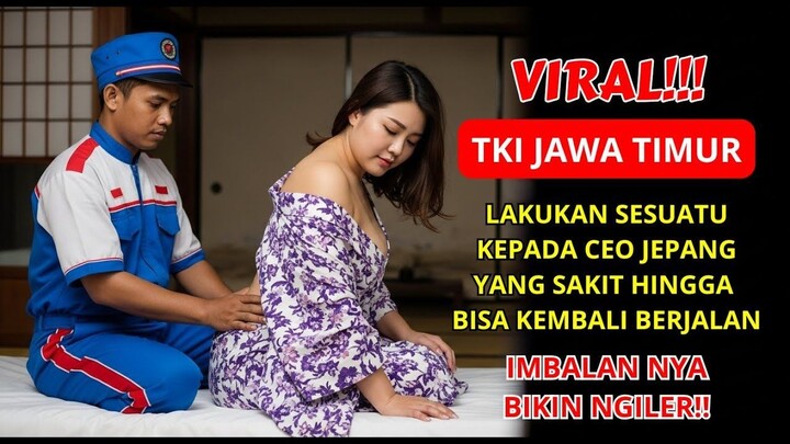 KISAH NYATA TKI INDONESIA Semua Rumah Sakit Menyerah, TKI Ini Sembuhkan CEO Cantik Di Jepang!