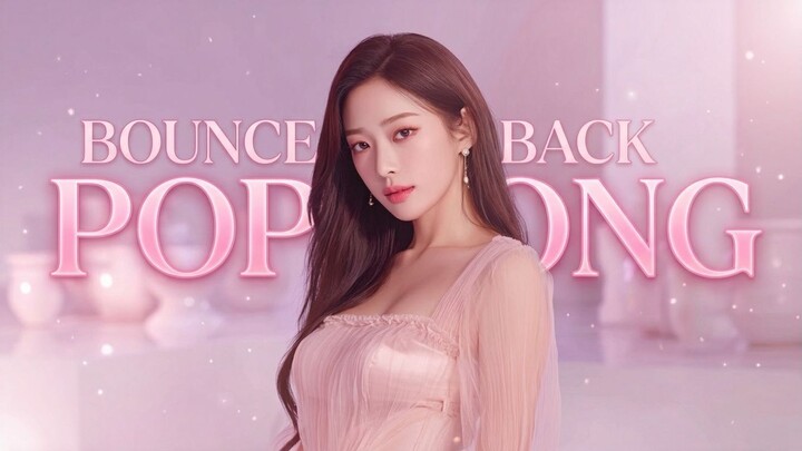 popsong  BOUNCE BACK