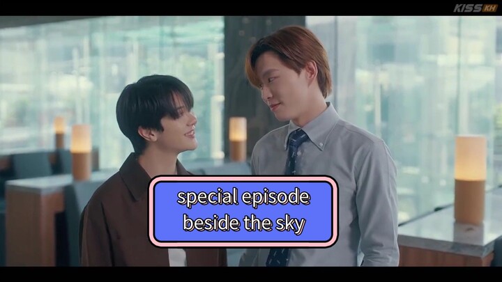 fourever you part 2: beside the sky special episode