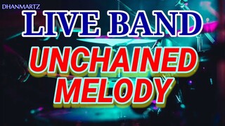 LIVE BAND || UNCHAINED MELODY