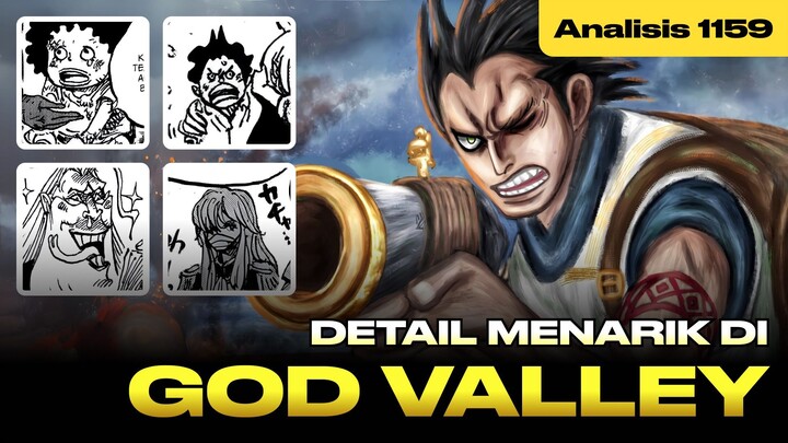 Detail yang Mungkin Kamu Terlewat di Insiden God Valley (Analisis OP 1159)