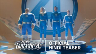 The Fantastic Four: First Steps - Official Hindi Teaser Trailer (2025)