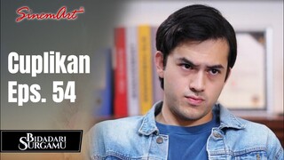 BIDADARI SURGAMU | Cuplikan Eps. 54