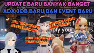 UPDATE BARU JOB BARU EVENT BARU DAN JOB BALANCE PATCH NOTE RAGNAROK ORIGIN