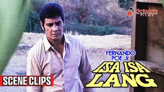 Isa Isa Lang : FPJ movie