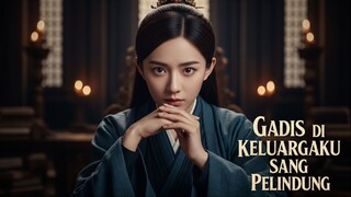 Gadis di Keluargaku Sang Pelindung FULL Bahasa Indonesia (NS)