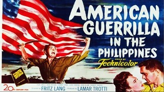 American Guerrilla in the Philippines 1950 (Filmed in the Philippines) Action/Adventure