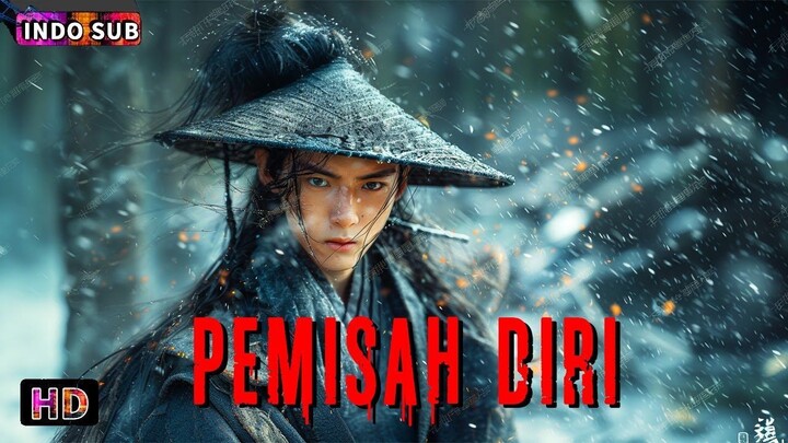 Pemisah Diri 丨 Drama dan Fantasi | Bioskop Tiongkok Terjemahan Indonesia