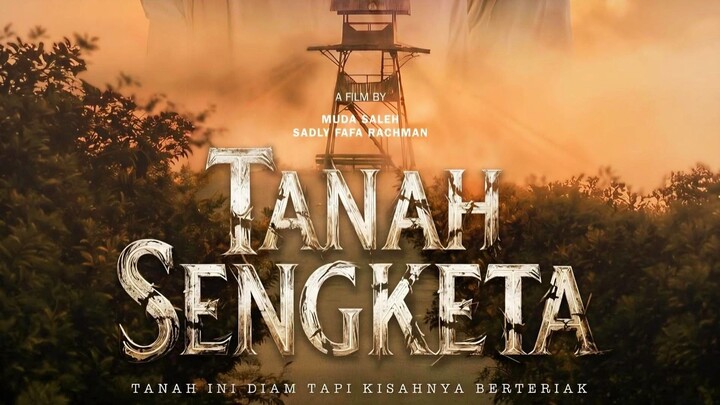 Film Tanah Sengketa(2026) Teror Dimulai dari Sebidang Tanah Angker!!!
