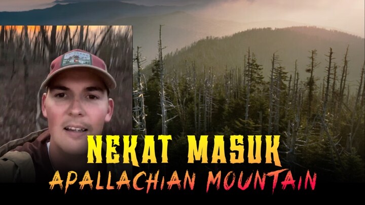 Nekat Masuk Appalacian Mountain
