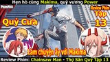 Review Thợ Săn Quỷ Tập 13 - Chainsaw Man | Denji Hẹn Hò Với Makima, Power Hóa Quỷ Vương