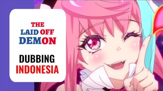 【 DUB INDO 】Gairah Iblis Pesona🥵‼️ || Shiye Mowang ( The Demon King Who Lost His Job )