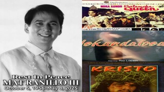 MAT RANILLO III (1956-2025) MOVIE MARATHON