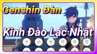 [Genshin, Đàn] "Kinh Đào Lạc Nhật"