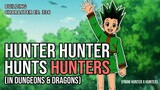 How to Play Gon Freecs in Dungeons & Dragons (Hunter x Hunter in D&D 5e)